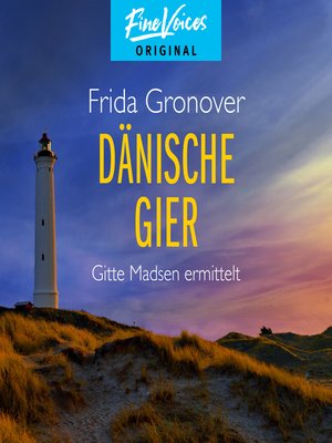 cover image of Dänische Gier--Gitte Madsen ermittelt, Teil 3